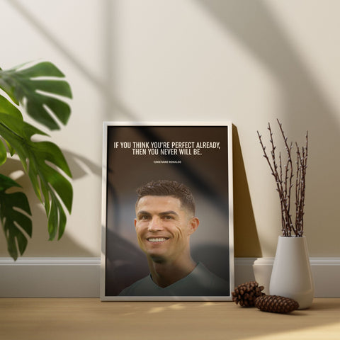 Ronaldo Perfection Quotes