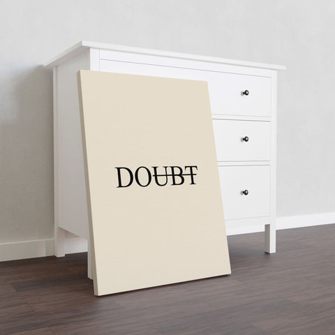 Do not Doubt