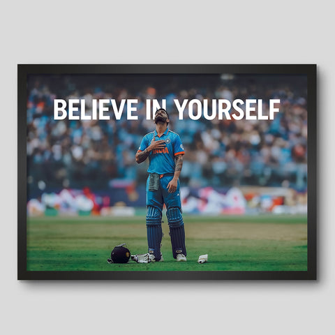 Believe in Kohli