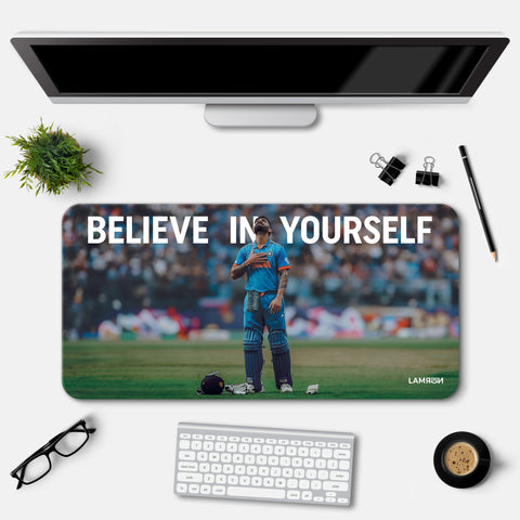 Believe in Yourself Virat Kohli Desk Mat | Desk Pad | Mousepad