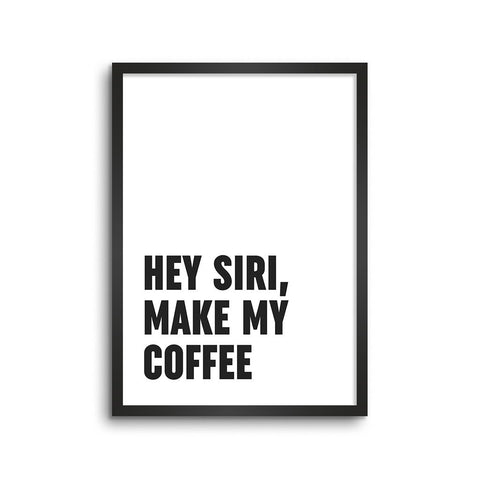 Hey SIRI, Make My Coffee