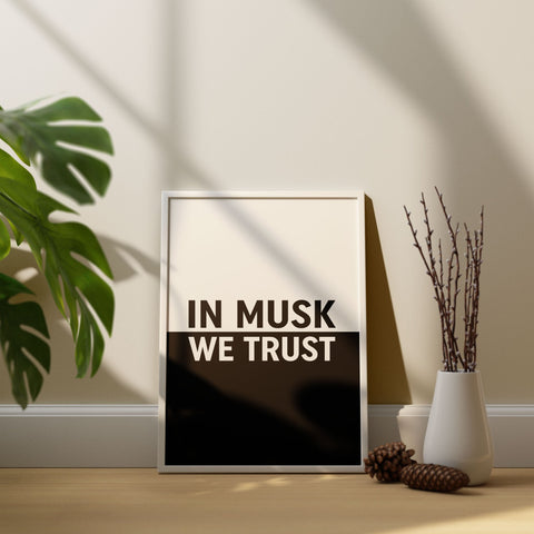 Musk We Trust