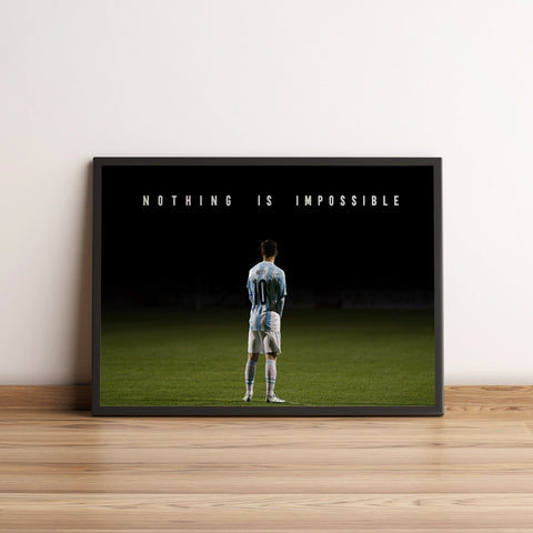 Messi: Nothing is Impossible