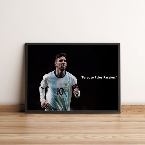 Messi Quotes: Purpose Fules Passion