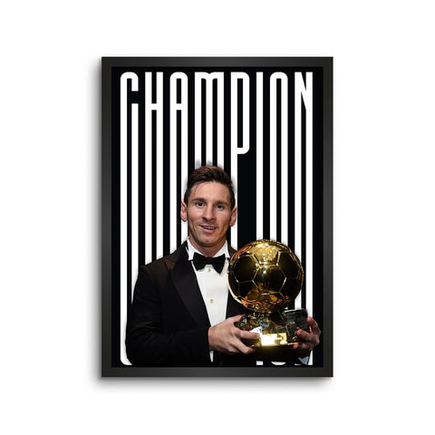 Messi The Champion with Ballon D'OR