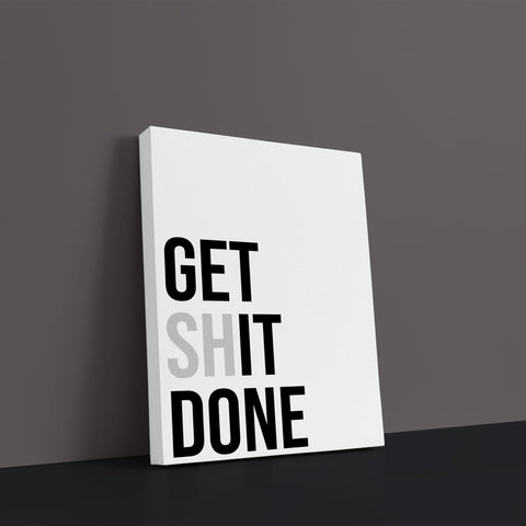 Get Sh*t Done