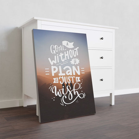 Goal Without Plan Is Wish