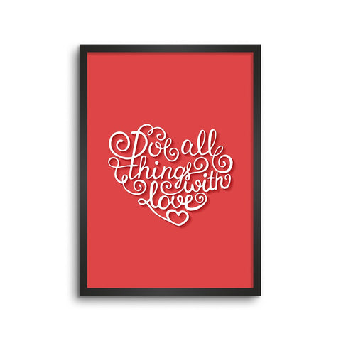 Do All Things With Love