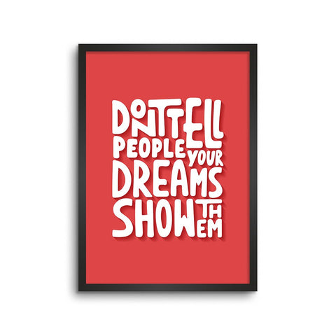 Dont Tell Show Them