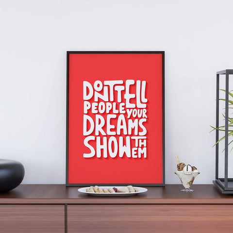 Dont Tell Show Them