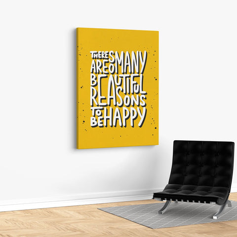 There Are So Many Reasons To Be Happy