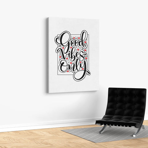 Good Vibes Only