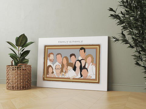 Family is Family